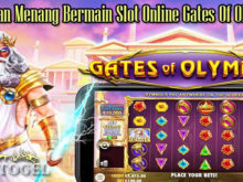 Tawaran Menang Bermain Slot Online Gates Of Olympus