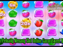 Tawaran Peluang Menang Slot Online Gacor Sweet Bonanza